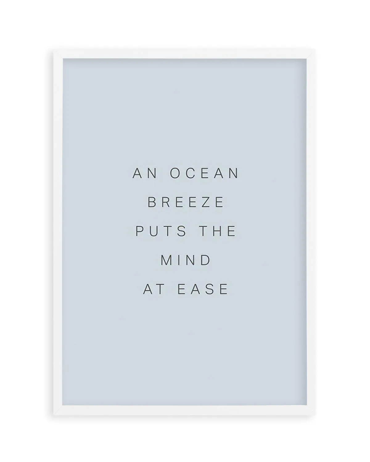 An Ocean Breeze Art Print