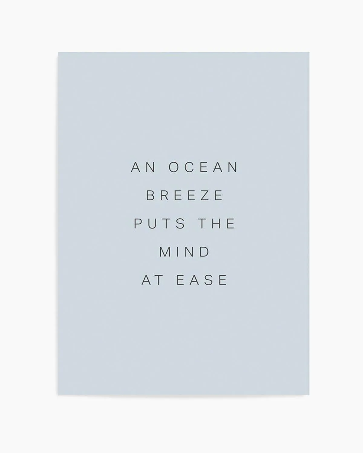 An Ocean Breeze Art Print