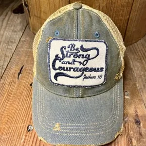 Be Strong & Couragous Hat