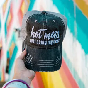 Hot Mess Just Doing My Best Hat